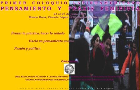 Primer Coloquio Latinoamericano Pensamiento y Praxis Feminista (Argentina, 2009)