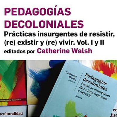 Presentación del libro «Pedagogías decoloniales»